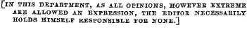 [IN" THIS DEPAETMENT, AS ALL OPINION'S, ...