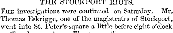 THE STOCKPORT RIOTS The investigations w...