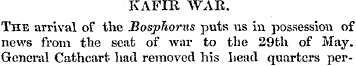 KAFIR WAR. The arrival of the Bosphorus ...