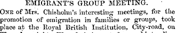 EMIGRANT'S GROUP MEETING. Owe of Mrs. Ch...