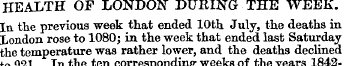 HEALTH OF LONDON DURING THE WEEK. In the...