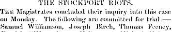 TIIK STOCKPORT RIOTS. Tin: Magistrate's ...