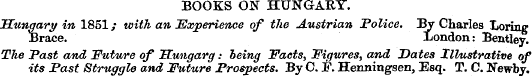 BOOKS ON HUNGARY. Hungary in 1851; with ...