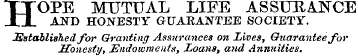HOPE MUTUAL LIFE ASSURANCE AND HONESTY G...