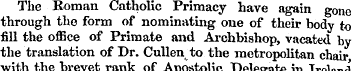The Roman Catholic Primacy bave again go...