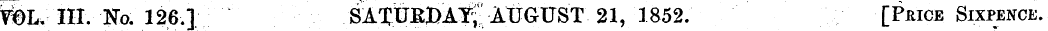 tOh. III. No. 126.] SATUBDA"f; " ATJGUST...