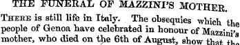 THE FUNERAL OF MAZZINPS MOTHER There is ...