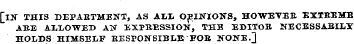 [IN THIS DEPAETMENT, AS AI,X OPINIONS, H...