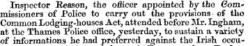 Inspector Reason, the officer appointed ...
