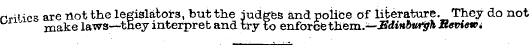 rvit ies are not the legislators, but th...