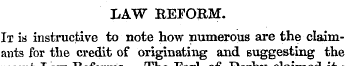 LAW REFORM It is instructive to note how...