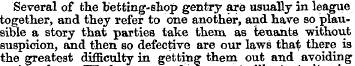 Several of the betting-shop gentry are u...