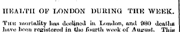 HEALTH OF LONDON DURING THE WEEK. Thm mo...