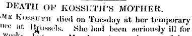 DEATH OF KOSSUTH'S MOTHER. uke Kossuth d...