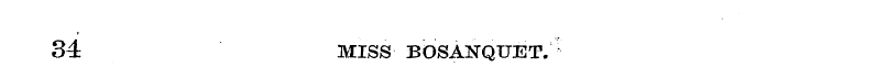 34 MISS BOSANQUET.