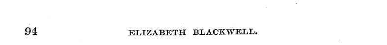 94 ELIZABETH BLACKWELL.