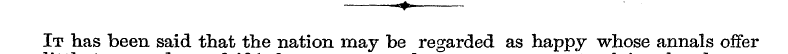 -*. It has been said that the nation may...