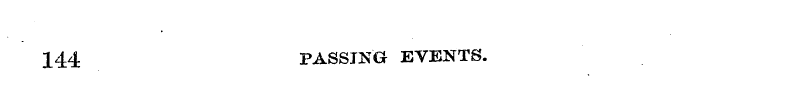 144 PASSING EVENTS.