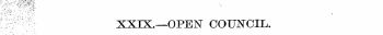 t| f¦ -;! xxix.— open council.