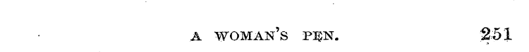 A WOMAN'S P3$N. 251