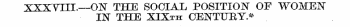 XXXYIII.—OlST THE SOCIAL POSITION OF WOM...