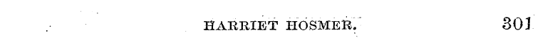 HARRIET HOSMER. 801