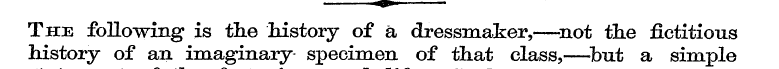 The following is tlie history of a dress...