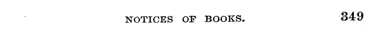 NOTICES OF BOOKS. 849