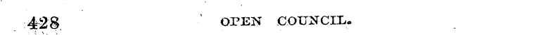 428. OPEN COUNCIL.