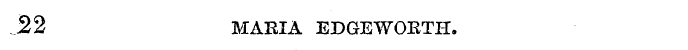J22 MARIA EDGEWOKTH.