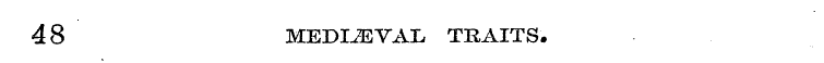 48 MEDIAEVAL THAITS.