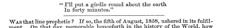 " I'll put a girdle round about the eart...