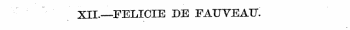 XII.—FELICIE DE FAUVEATT.