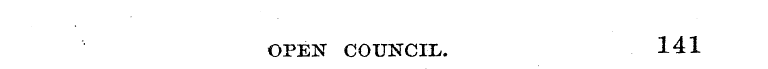 141 OPEN COUNCIL.