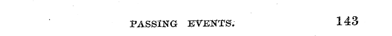 PASSING EVENTS. - 143