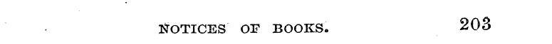 203 NOTICES OP BOOKS.