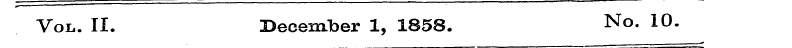 Vol. II. Becember 1, 1858. No. 10.