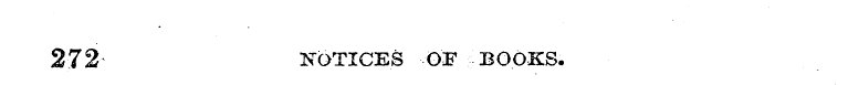 272 NOTICES OF BOOKS.