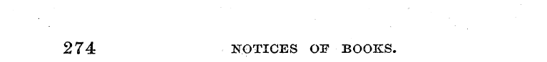 274 NOTICES OF BOOKS.