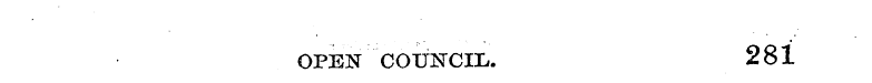 OPEN COUNCIL. 281