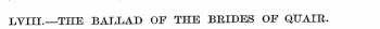 LVin—THE BALLAD OF THE BRIDES OF QUAIR.