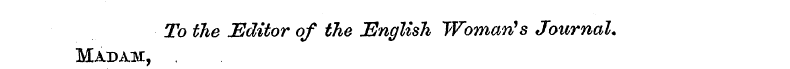 To the JEditor of the English Woman 1 s ...