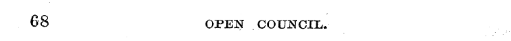68 OPEN COUNCIL.