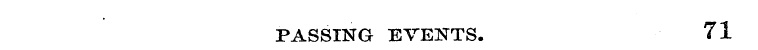 PASSING EVENTS. 71