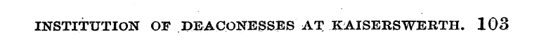 INSTITUTION OF DEACONESSES AT KAISERSWER...