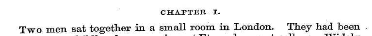 CHAPTER I. Two men sat together in a sin...