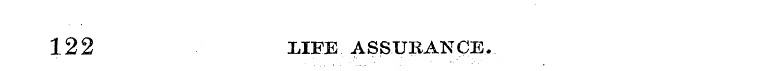 122 ¦ LIKE, ASS.UBANCE. .