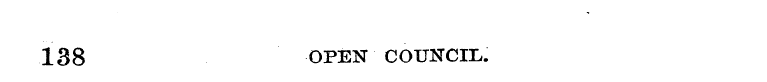 138 OPEN COUNCIL.