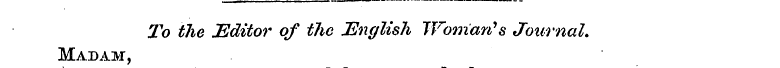 To the Editor of the English Womarts Jou...