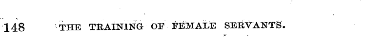 148 THE TRAINING OF FEMALE SERVANTS.